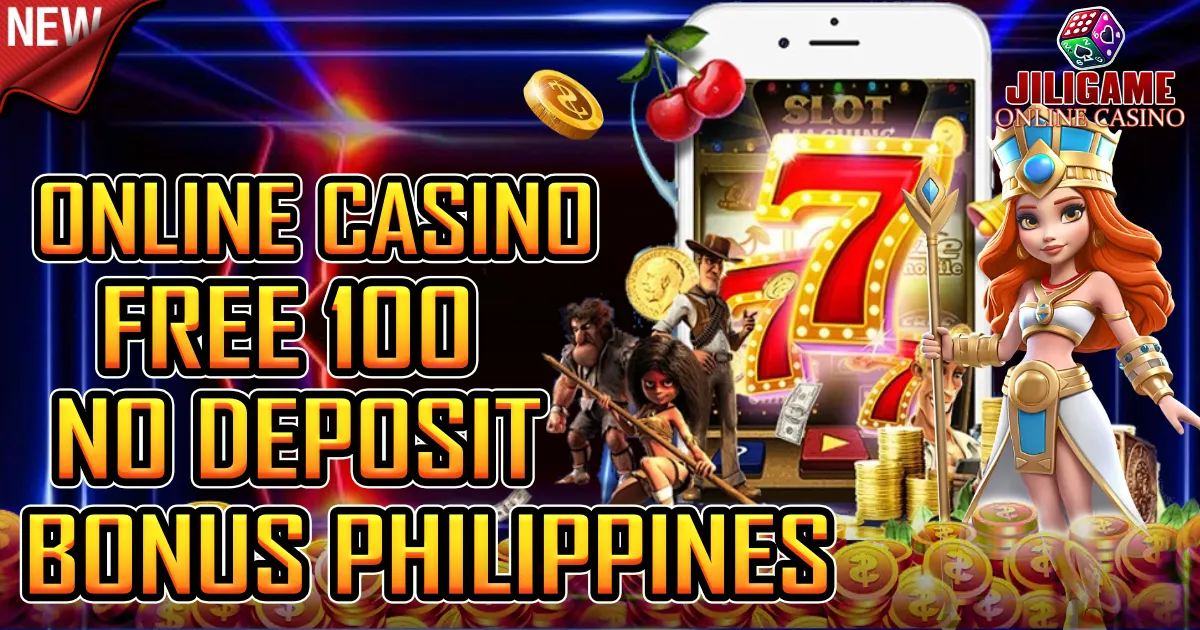 online casino free 100 no deposit bonus philippines